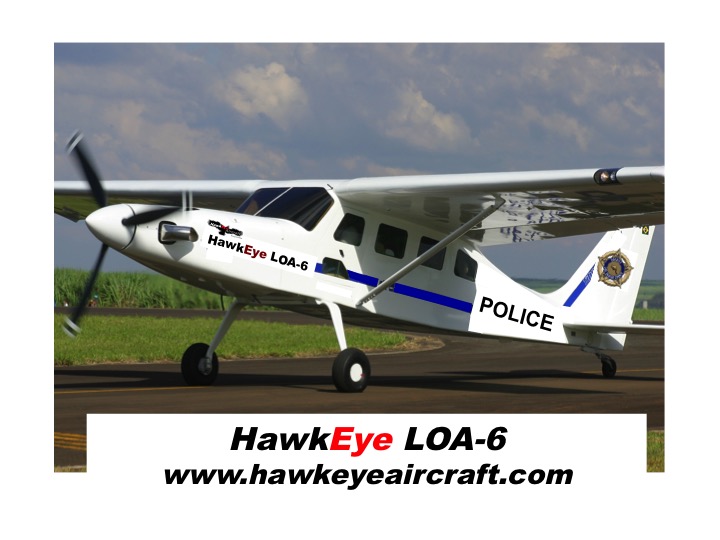 HawkEye LOA-6 Manned Surveillance Aircraft